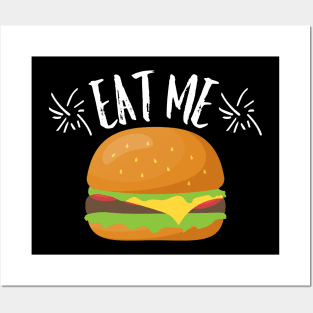 Eat me hamburger Posters and Art